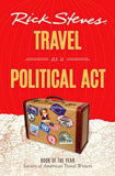 waptrick.com Rick Steves Travel as a Political Act