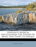 waptrick.com University Musical Encyclopedia The Theory Of Music And Piano Technique