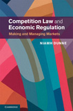 waptrick.com Competition Law and Economic Regulation Making and Managing Markets