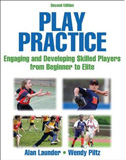 waptrick.com Play Practice Engaging and Developing Skilled Players From Beginner to Elite 2nd Edition