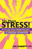 waptrick.com No More Stress Be Your Own Stress Management Coach