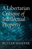 waptrick.com A Libertarian Critique of Intellectual Property