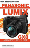 waptrick.com Panasonic Lumix GX8 A Beginners Guide