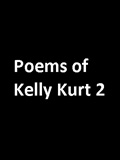 waptrick.com Poems of Kelly Kurt 2