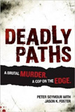 waptrick.com Deadly Paths A Brutal Murder A Cop On The Edge