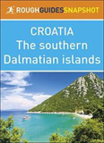 waptrick.com The Rough Guide Snapshot Croatia Southern Dalmatian Islands