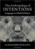 waptrick.com The Anthropology Of Intentions Language In A World Of Others