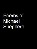 waptrick.com Poems of Michael Shepherd