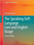 waptrick.com The Speaking Self Language Lore and English Usage