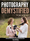 waptrick.com Photography Demystified For Kids A Kids Guide