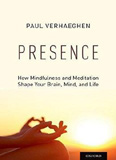 waptrick.com Presence How Mindfulness And Meditation Shape Your Brain Mind And Life