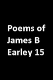 waptrick.com Poems of James B Earley 15