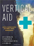 waptrick.com Vertical Aid Essential Wilderness Medicine For Climbers Trekkers And Mountaineers