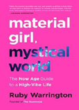waptrick.com Material Girl Mystical World The Now Age Guide To A High Vibe Life