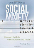 waptrick.com Understanding Social Anxiety A Recovery Guide For Sufferers Family And Friends