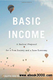 waptrick.com Basic Income A Radical Proposal for a Free Society and a Sane Economy