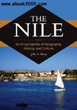 waptrick.com The Nile An Encyclopedia of Geography History and Culture