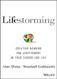 waptrick.com Lifestorming Creating Meaning and Achievement in Your Career and Life