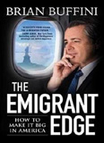 waptrick.com The Emigrant Edge How to Make It Big in America
