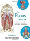 waptrick.com The Psoas Solution The Practitioners Guide To Rehabilitation Corrective Exercise And Training