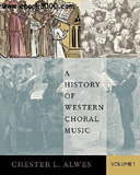 waptrick.com A History of Western Choral Music Volume 1