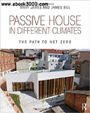 waptrick.com Passive House in Different Climates The Path to Net Zero