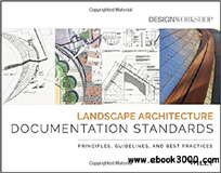 waptrick.com Landscape Architecture Documentation Standards