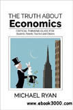 waptrick.com The Truth about Economics A critical thinking guide for Students Parents Teachers and Citizens