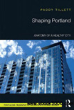 waptrick.com Shaping Portland Anatomy of a Healthy City