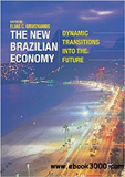 waptrick.com The New Brazilian Economy Dynamic Transitions into the Future