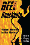 waptrick.com Reel Knockouts Violent Women in the Movies