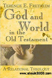 waptrick.com God and World in the Old Testament A Relational Theology of Creation