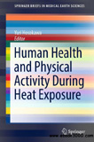 waptrick.com Human Health and Physical Activity During Heat Exposure