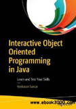 waptrick.com Interactive Object Oriented Programming in Java Learn and Test Your Skills