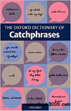 waptrick.com The Oxford Dictionary of Catchphrases