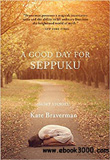 waptrick.com A Good Day for Seppuku Stories
