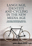 waptrick.com Language Identity and Cycling in the New Media Age