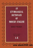 waptrick.com An Etymological Dictionary of Modern English Vol 1