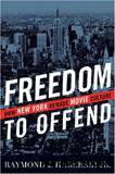 waptrick.com Freedom to Offend How New York Remade Movie Culture