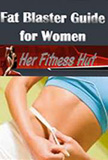 waptrick.com Fat Blaster Guide for Women by Her Fitness Hut