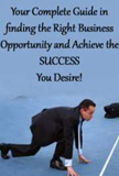waptrick.com Your Complete Guide in finding the Right Business Opportunity and Achieve the Success You Desire