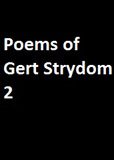 waptrick.com Poems of Gert Strydom 2