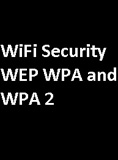 waptrick.com WiFi Security WEP WPA and WPA 2