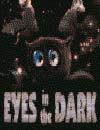 Eyes In The Dark