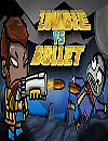 Zombie vs Bullet