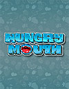 Hungry Mouth