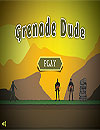Grenade Dude