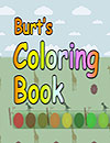 Burts Coloring Book