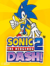 Sonic Dashs