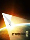 My Paper Airplane 2